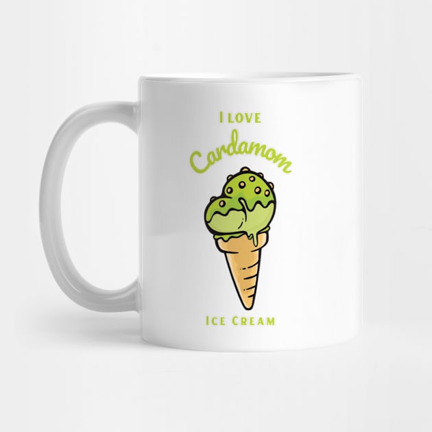 I Love Cardamom Ice Cream by DPattonPD